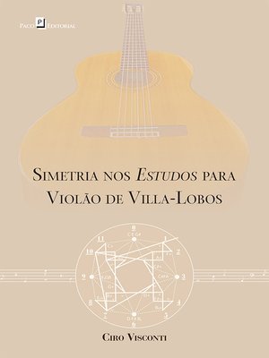 cover image of Simetria nos estudos para violão de Villa-Lobos